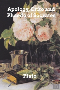 Bertrand.pt - Apology, Crito, And Phaedo Of Socrates