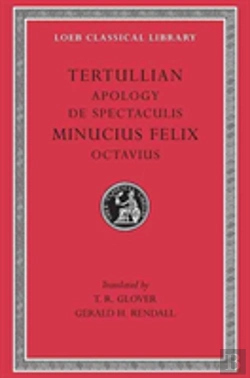 Bertrand.pt - Apology. De Spectaculis. Minucius Felix: Octavius