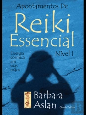 Apontamentos de Reiki Essencial