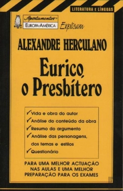 Bertrand.pt - Apontamentos Europa-América Explicam Alexandre Herculano - Eurico, O Presbítero - Nº 83