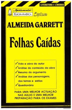 Bertrand.pt - Apontamentos Europa-América Explicam Almeida Garrett - Folhas Caídas - Nº 90