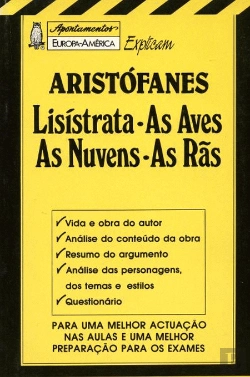 Bertrand.pt - Apontamentos Europa-América Explicam Aristófanes - Lisístrata, As Aves, As Nuvens, As Rãs - Nº 30