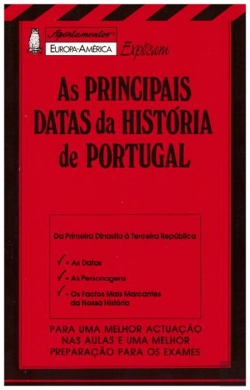 Bertrand.pt - Apontamentos Europa-América Explicam - As Principais Datas da História de Portugal - Nº 80