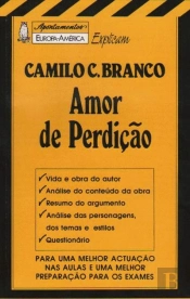 Apontamentos Europa-América Explicam Camilo C. Branco - Amor de Perdição - Nº 50
