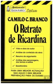 Apontamentos Europa-América Explicam Camilo C. Branco - O Retrato de Ricardina - Nº 82