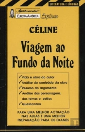 Apontamentos Europa-América Explicam Céline - Viagem ao Fundo da Noite - Nº 101