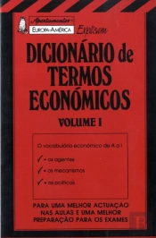 Apontamentos Europa-América Explicam - Dicionário de Termos Económicos I - Nº 51