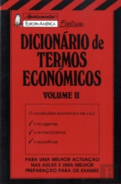 Apontamentos Europa-América Explicam - Dicionário de Termos Económicos II - Nº 52