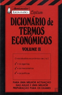 Bertrand.pt - Apontamentos Europa-América Explicam - Dicionário de Termos Económicos II - Nº 52