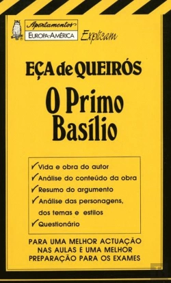 Bertrand.pt - Apontamentos Europa-América Explicam Eça de Queirós - O Primo Basílio - Nº 63