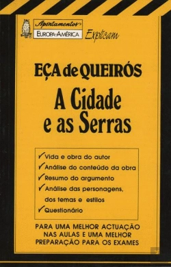 Bertrand.pt - Apontamentos Europa-América Explicam Eça de Queiroz - A Cidade e as Serras - Nº 49