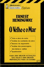 Apontamentos Europa-América Explicam Ernest Hemingway - O Velho E O Mar - Nº 10