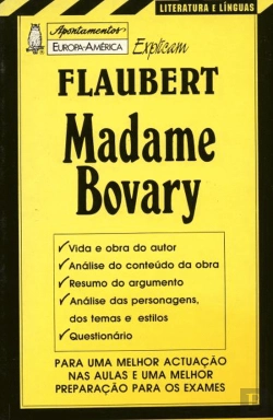 Bertrand.pt - Apontamentos Europa-América Explicam Flaubert - Madame Bovary - Nº 99