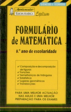 Bertrand.pt - Apontamentos Europa-América Explicam - Formulário de Matemática 8º Ano - Nº106