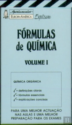 Bertrand.pt - Apontamentos Europa-América Explicam - Fórmulas de Química I - Nº 25