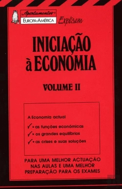 Bertrand.pt - Apontamentos Europa - América Explicam Iniciação à Economia I I