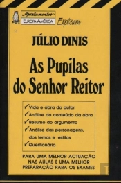 Apontamentos Europa-América Explicam Júlio Dinis - As Pupilas do Senhor Reitor - Nº 79