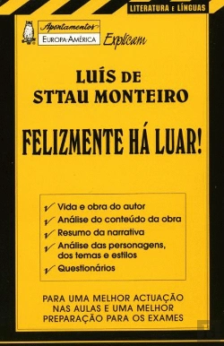 Bertrand.pt - Apontamentos Europa-América Explicam Luís Sttau Monteiro - Felizmente Há Luar Nº 112