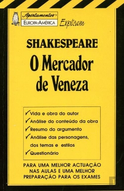 Bertrand.pt - Apontamentos Europa-América Explicam Shakespeare - O Mercador de Veneza - Nº 53