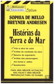Apontamentos Europa-América Explicam Sophia de Mello Breyner - Histórias da Terra e do Mar - Nº 95