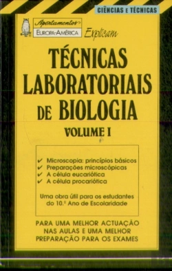 Bertrand.pt - Apontamentos Europa-América Explicam - Técnicas Laboratoriais de Biologia I - Nº 87