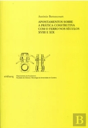 Apontamentos sobre a Prática Construtiva com o Ferro nos Séculos XVIII e XIX