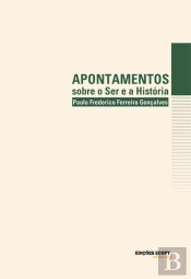 Apontamentos sobre o Ser e a História