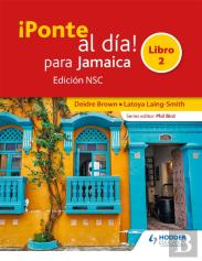 Â¡Ponte Al Dia! Para Jamaica Libro 2 Edicion Nsc