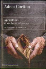 Aporofobia, El Rechazo Al Pobre