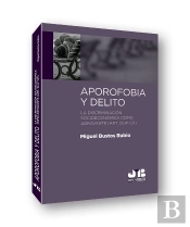 Aporofobia Y Delito
