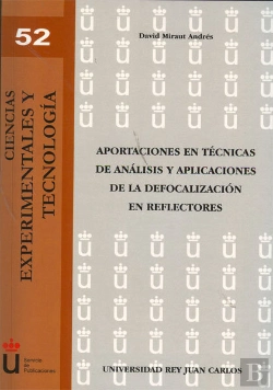 Bertrand.pt - Aportaciones En Técnicas De Análisis Y Aplicaciones De La Defocalización En Reflectores