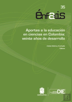 Bertrand.pt - Aportes A La Educación En Ciencias En Colombia: Veinte Años De Desarrollo