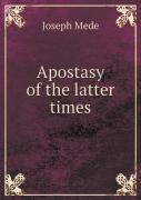 Apostasy Of The Latter Times