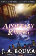 Apostasy Rising (Episode 2 Of 4)