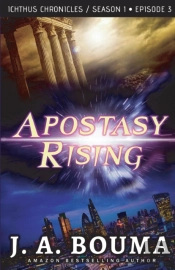 Apostasy Rising Episode 3