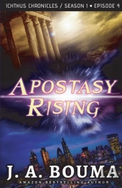 Apostasy Rising Episode 4