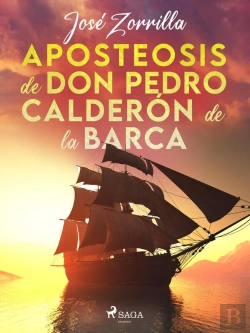 Bertrand.pt - Aposteosis De Don Pedro Calderón De La Barca