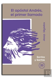 Apóstol Andrés, El Primer Llamado, El