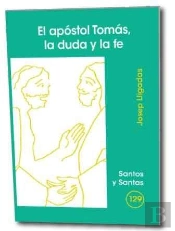 Apóstol Tomás, La Duda Y La Fe, El