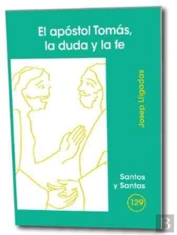 Bertrand.pt - Apóstol Tomás, La Duda Y La Fe, El