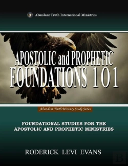 Bertrand.pt - Apostolic And Prophetic Foundations 101