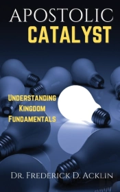 Apostolic Catalyst: Understanding Kingdo