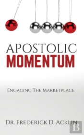 Apostolic Momentum: Engaging The Marketp