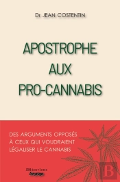 Apostrophe Aux Pro-Cannabis : Des Arguments Opposés À Ceux Qui Voudraient Légaliser Le Cannabis