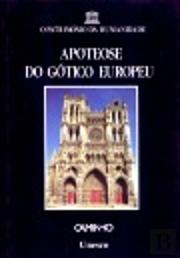 Apoteose do Gótico Europeu