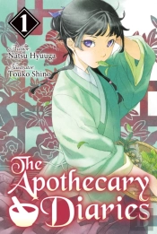 Apothecary Diaries: Volume 1 (Light Novel)