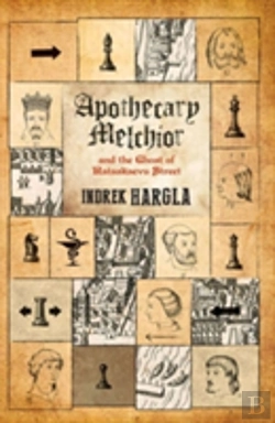 Bertrand.pt - Apothecary Melchior And The Ghost Of Rataskaevu Street