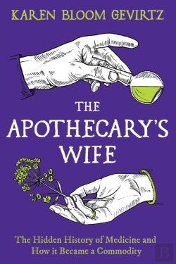 Bertrand.pt - Apothecary'S Wife