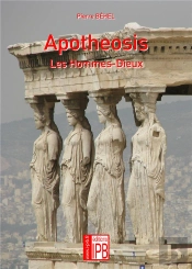 Apotheosis - Les Hommes-Dieux