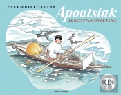 Apoutsiak, Le Petit Flocon Ce Neige